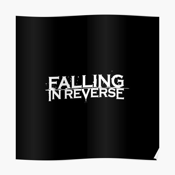 white falling in reverse logo Poster RB3107 product Offical falling in reverse Merch